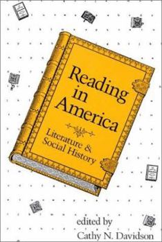 Reading in America: Literature and Social History