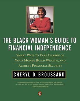 Paperback The Black Woman's Guide to Financial Independence Book