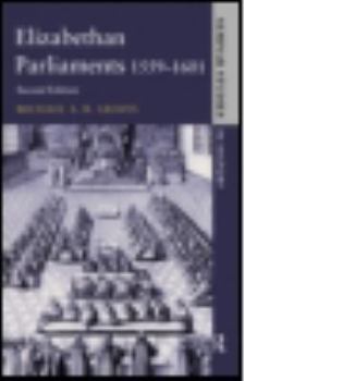 Paperback Elizabethan Parliaments 1559-1601 Book