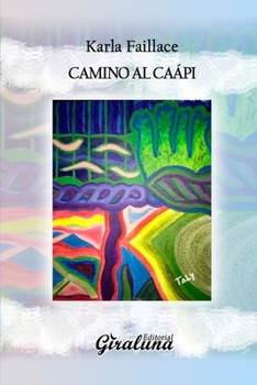 Paperback Camino a Caápi: Poesía [Spanish] Book