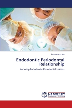 Paperback Endodontic Periodontal Relationship Book