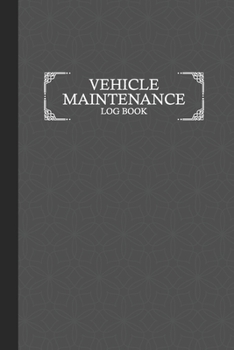 Paperback Vehicle Maintenance Log Book: Mini Vehicle Service Record Book, Auto Maintenance Log Book & Repairs Journal for Cars, Trucks And Motorcycles with Pa Book