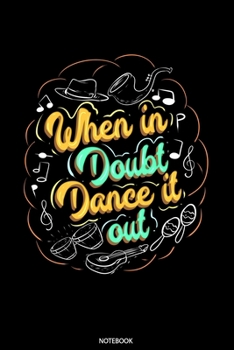 When In Doubt Dance It Out: Weekly Planner 2020 6x9 I I Jan. 2020 - Dec 2020 Organizer - Salsa Dance Notebook I Dancing Pun Chips Latin Dancer Coach Salsero Gift