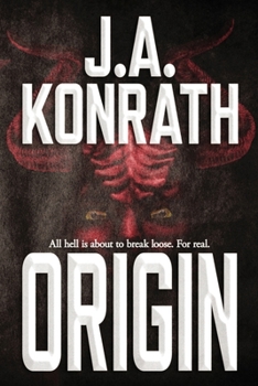 Origin - Book #2 of the Konrath Dark Thriller Collective