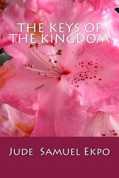 Paperback The keys of the Kingdom Book