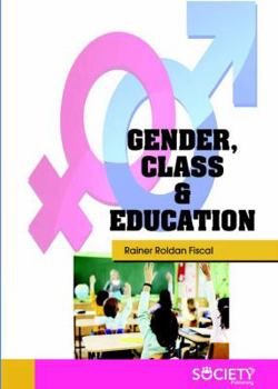 Hardcover Gender, Class & Education Book