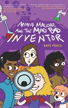 Paperback Mima Malone and the Mad Bad Inventor Book