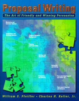 Paperback Proposal Writing: The Art of Friendly and Winning Persuasion Book