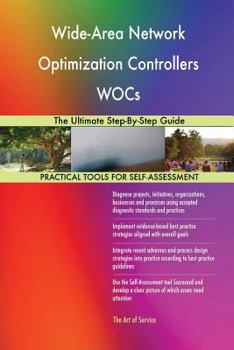 Paperback Wide-Area Network Optimization Controllers WOCs The Ultimate Step-By-Step Guide Book
