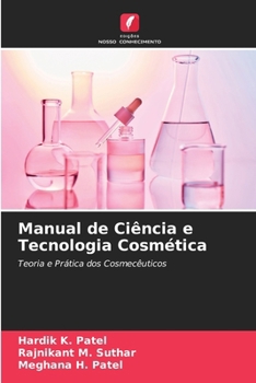 Manual de Ciência e Tecnologia Cosmética (Portuguese Edition)