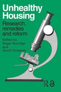 Paperback Unhealthy Housing: Research, remedies and reform Book