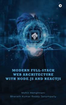 Modern Full-Stack Web Architecture with Node.js and ReactJS