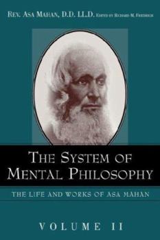 Paperback The System of Mental Philosophy. Book