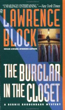 The Burglar in the Closet - Book #2 of the Bernie Rhodenbarr