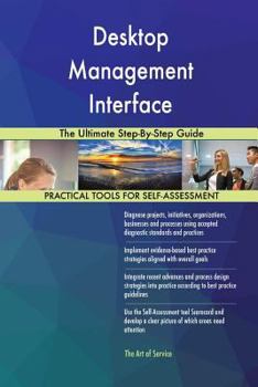 Paperback Desktop Management Interface The Ultimate Step-By-Step Guide Book