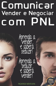 Paperback Comunicar, Vender e Negociar com PNL [Portuguese] Book