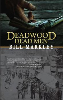 Paperback Deadwood Dead Men [Large Print] Book