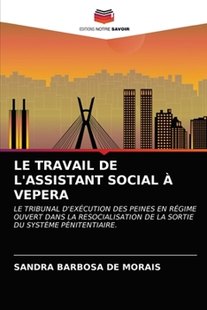 Paperback Le Travail de l'Assistant Social À Vepera [French] Book