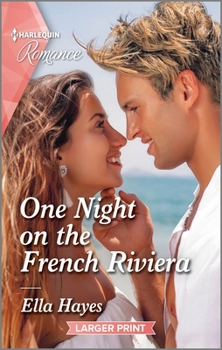 Mass Market Paperback One Night on the French Riviera [Large Print] Book