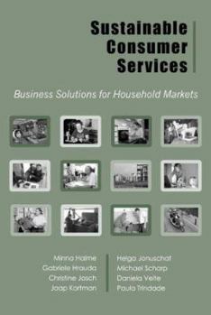 Hardcover Sustainable Consumer Services: Business Solutions for Household Markets Book