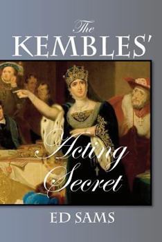 Paperback The Kembles' Acting Secret Book