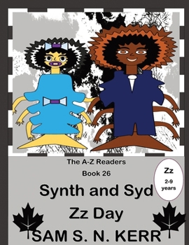 Paperback Synth and Syd Zz Day: A-Z Readers Book