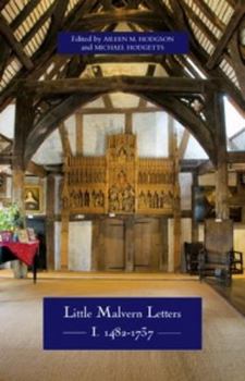 Hardcover Little Malvern Letters: I: 1482-1737 Book
