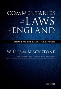 Paperback The Oxford Edition of Blackstone's: Commentaries on the Laws of England: Book I: Of the Rights of Persons Book