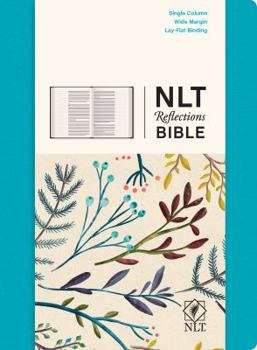 NLT Reflections Bible (Hardcover Cloth, Ocean Blue): The Bible for Journaling