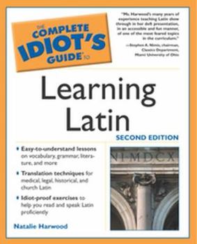 Paperback The Complete Idiot's Guide to Learning Latin Book