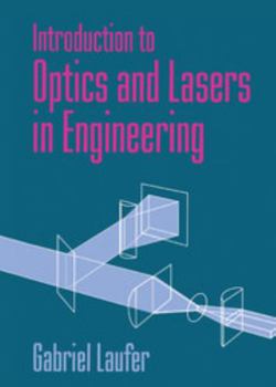 Hardcover Introduction to Optics and Lasers in Engineering Book