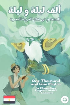 Paperback One Thousand and One Nights for Elementary Egyptian Arabic Language Learners Book