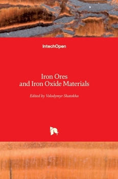 Hardcover Iron Ores and Iron Oxide Materials Book