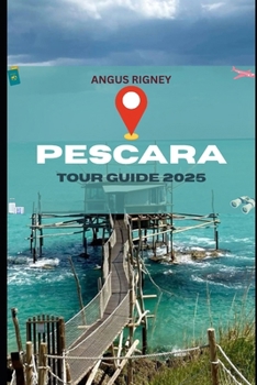 Paperback Pescara Tour Guide 2025 Book