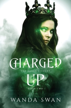 Paperback Charged Up: A dragon shifter royal romance Book