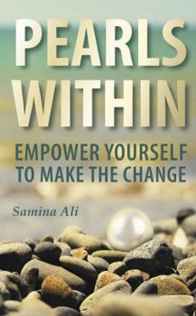 Paperback Pearls Within: Empower Yourself to Make the Change Book