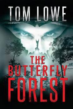 Paperback The Butterfly Forest: (Mystery/Thriller) Book