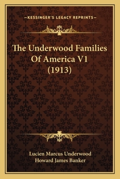 Paperback The Underwood Families Of America V1 (1913) Book