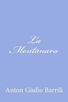 Paperback La Montanara [Italian] Book