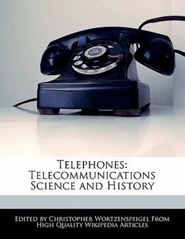 Paperback Telephones: Telecommunications Science and History Book