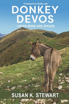 Paperback Donkey Devos: Listen When God Speaks Book