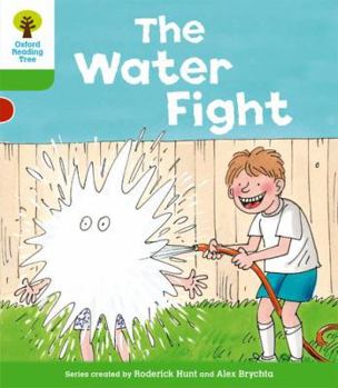 Paperback Oxford Reading Tree: Level 2: More Stories A: The Water Fight Book