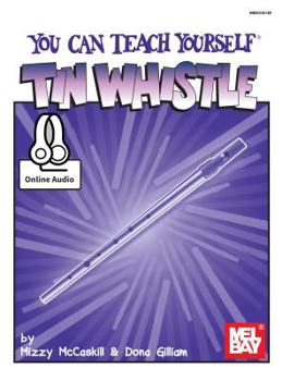 Paperback You Can Teach Yourself Tin Whistle Book