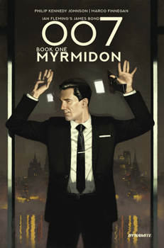 Hardcover 007 Book 1: Myrmidon Book