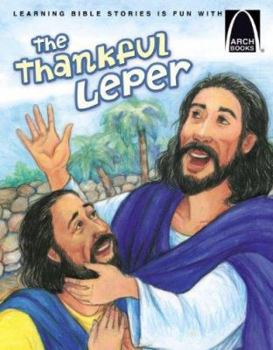 Paperback The Thankful Leper - Arch Books Book