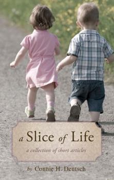 A Slice of Life