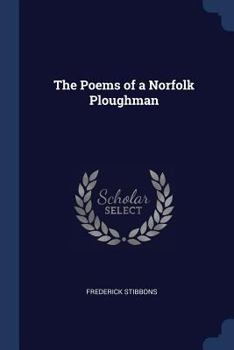 Paperback The Poems of a Norfolk Ploughman Book