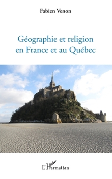 Paperback Géographie et religion en France et au Québec [French] Book