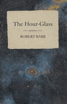 Paperback The Hour-Glass Book