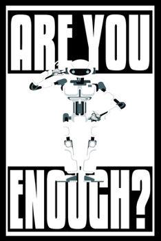 Paperback Are You Enough?: 6x9 College Ruledline 150 Pages Book